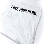 Mens T-Shirt Love Your Herd 2