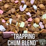 Trapping Chum Blend 2